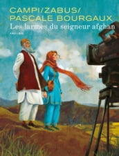 Pascale Bourgaux, grand reporter - Les larmes du seigneur afghan