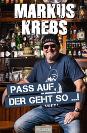 Pass auf, der geht so !