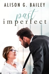 Past Imperfect