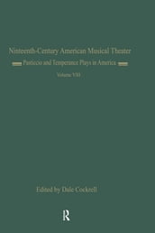 Pasticcio and Temperance Plays in America