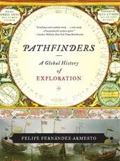 Pathfinders: A Global History of Exploration