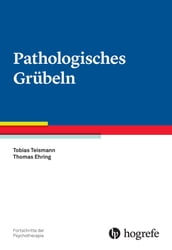 Pathologisches Grübeln