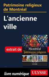 Patrimoine religieux de Montréal - L ancienne ville