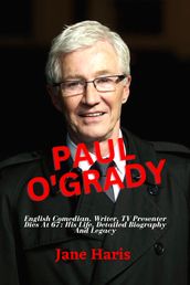 Paul O Grady