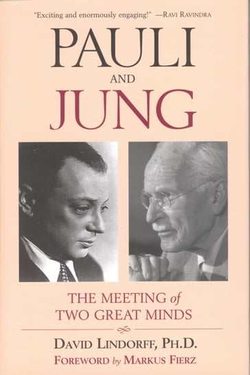 Pauli and Jung - David Lindorff PhD