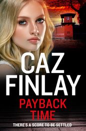 Payback Time (Bad Blood, Book 7)