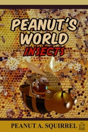 Peanut s World: Insects