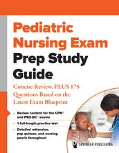 Pediatric Nursing Exam Prep Study Guide