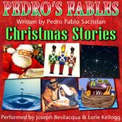 Pedro s Christmas Fables for Kids