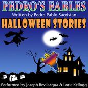 Pedro s Halloween Fables