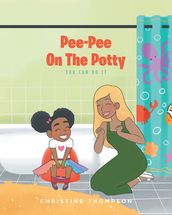 Pee-Pee On The Potty