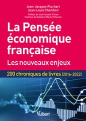 La Pensée économique française : les nouveaux enjeux