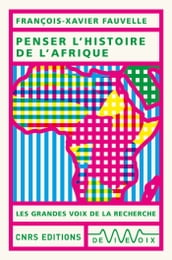 Penser l histoire de l Afrique