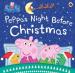 Peppa Pig: Peppa s Night Before Christmas
