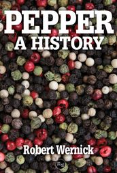 Pepper, A History