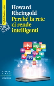 Perché la rete ci rende intelligenti