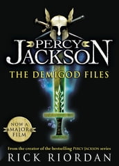 Percy Jackson: The Demigod Files: The Demigod Files