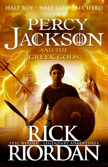 Percy Jackson and the Greek Gods - Rick Riordan