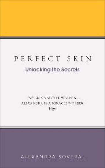 Perfect Skin - Alexandra Soveral