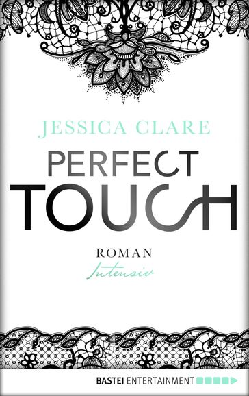 Perfect Touch - Intensiv - Jessica Clare