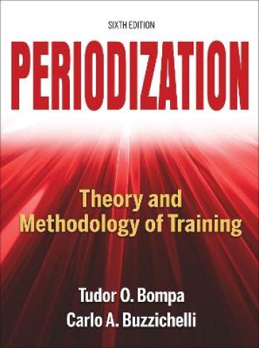 Periodization-6th Edition - Tudor Bompa - Carlo Buzzichelli