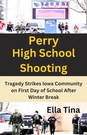 Perry High School Shooting