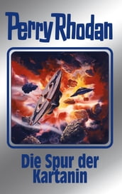 Perry Rhodan 160: Die Spur der Kartanin (Silberband)