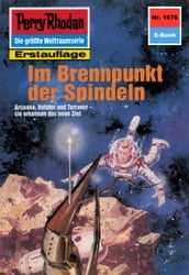 Perry Rhodan 1678: Im Brennpunkt der Spindeln