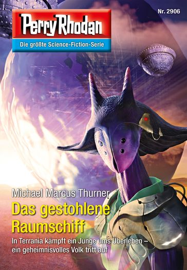 Perry Rhodan 2906: Das gestohlene Raumschiff - Michael Marcus Thurner