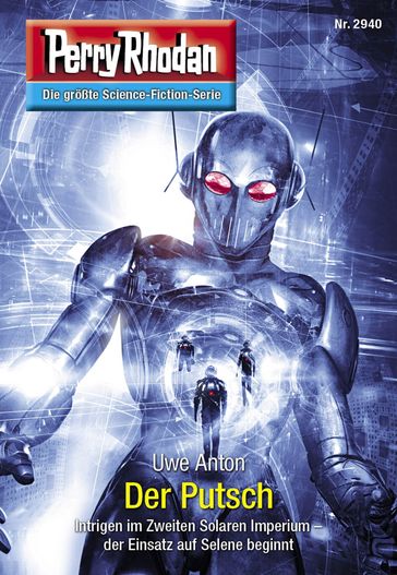 Perry Rhodan 2940: Der Putsch - Uwe Anton