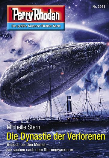 Perry Rhodan 2951: Die Dynastie der Verlorenen - Michelle Stern