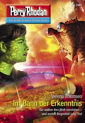 Perry Rhodan 2981: Im Bann der Erkenntnis