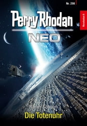 Perry Rhodan Neo 298: Die Totenuhr