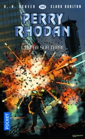 Perry Rhodan n°368 : L enfer sur terre