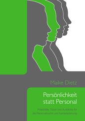 Persönlichkeit statt Personal