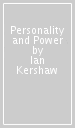 Personality and Power