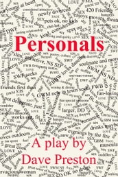 Personals - A Play by Dave Preston