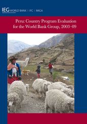 Peru: Country Program Evaluation for the World Bank Group 2003-2009