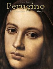 Perugino: 112 Frescoes and Paintings