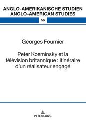 Peter Kosminsky et la télévision britannique : itinéraire d un réalisateur engagé