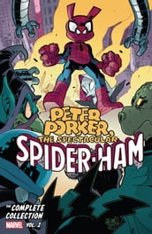 Peter Porker, The Spectacular Spider-Ham