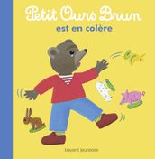 Petit Ours Brun est en colère