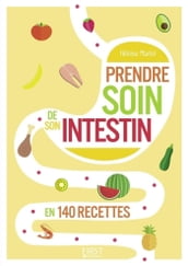 Petit livre de - Prendre soin de son intestin en 140 recettes