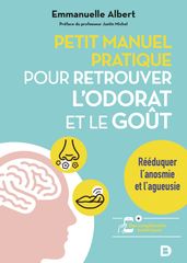 Petit manuel pratique pour retrouver l odorat et le goût