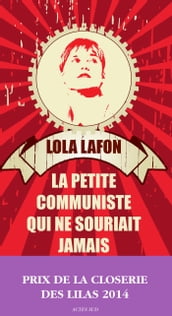 La Petite Communiste qui ne souriait jamais