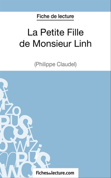 La Petite Fille de Monsieur Linh - Philippe Claudel (Fiche de lecture) - Vanessa Grosjean - fichesdelecture