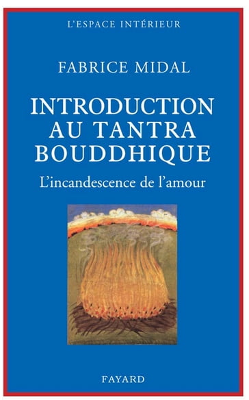 Petite introduction au tantra bouddhique - Fabrice Midal