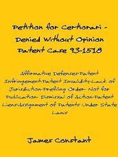 Petition for Certiorari Denied Without Opinion: Patent Case 93-1518
