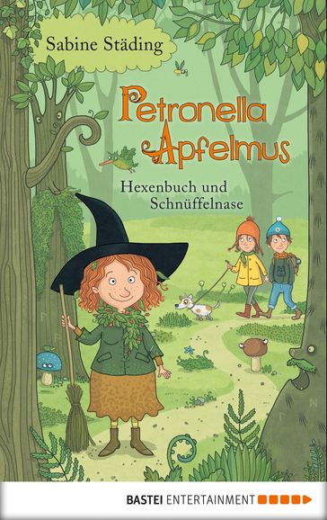 Petronella Apfelmus - Hexenbuch und Schnüffelnase - Sabine Stading