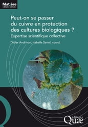 Peut-on se passer du cuivre en protection des cultures biologiques ?